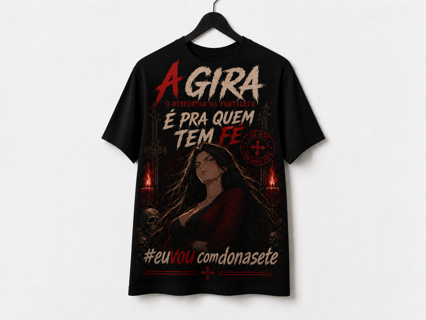 Camiseta Dona Sete — Pra Quem Tem Fé