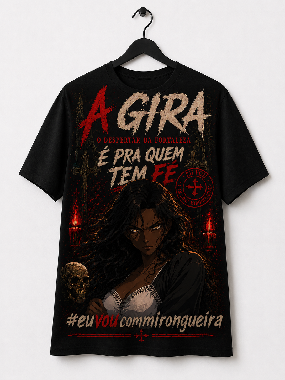 Camiseta Dona Mirongueira — Pra Quem Tem Fé