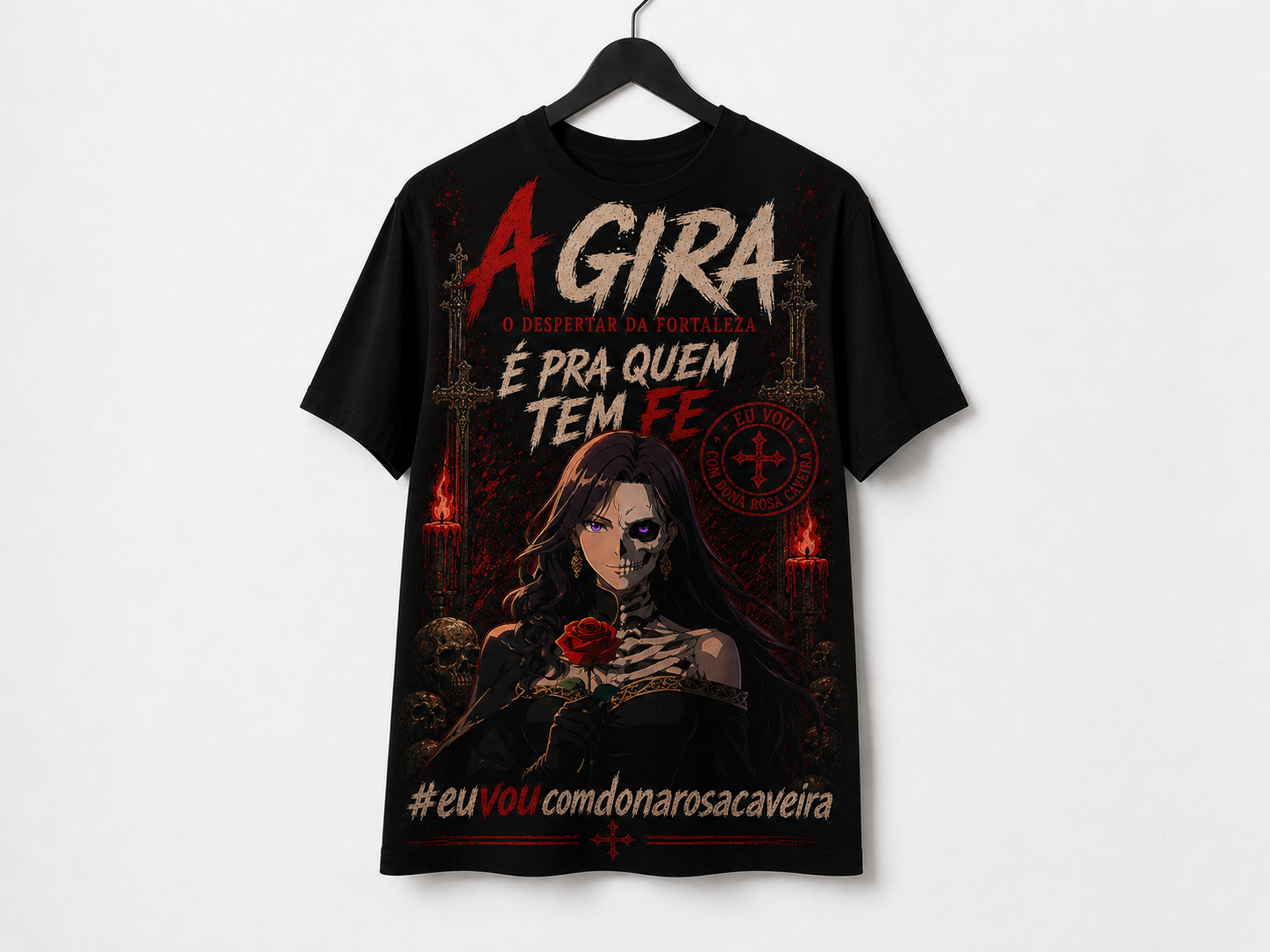 Camiseta Dona Rosa Caveira — Pra Quem Tem Fé